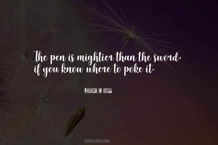 Sword And Pen Quotes #599526