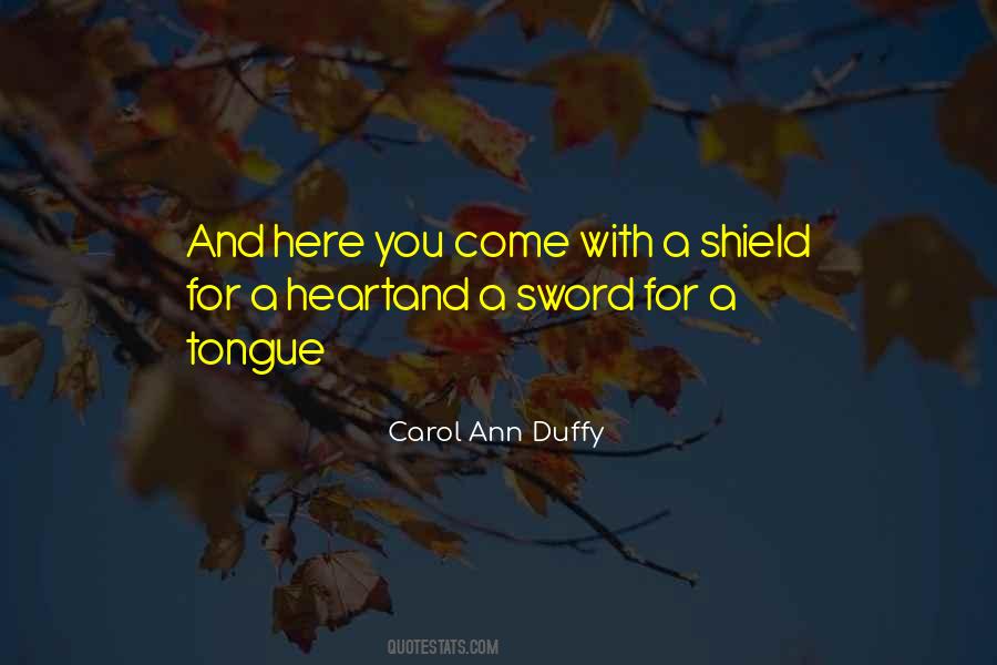 Sword And Shield Quotes #1788327