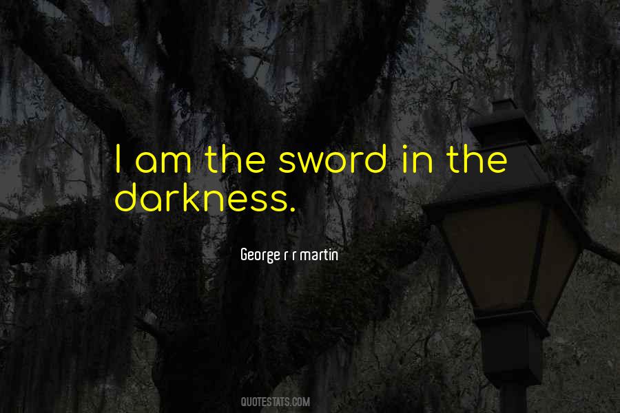 Sword Quotes #1745673