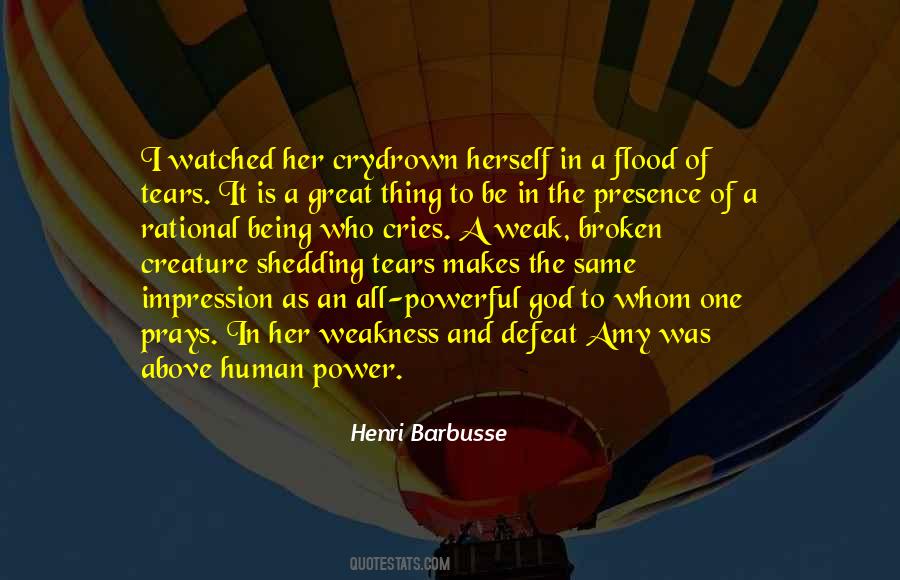 Quotes About Being All Powerful #546195