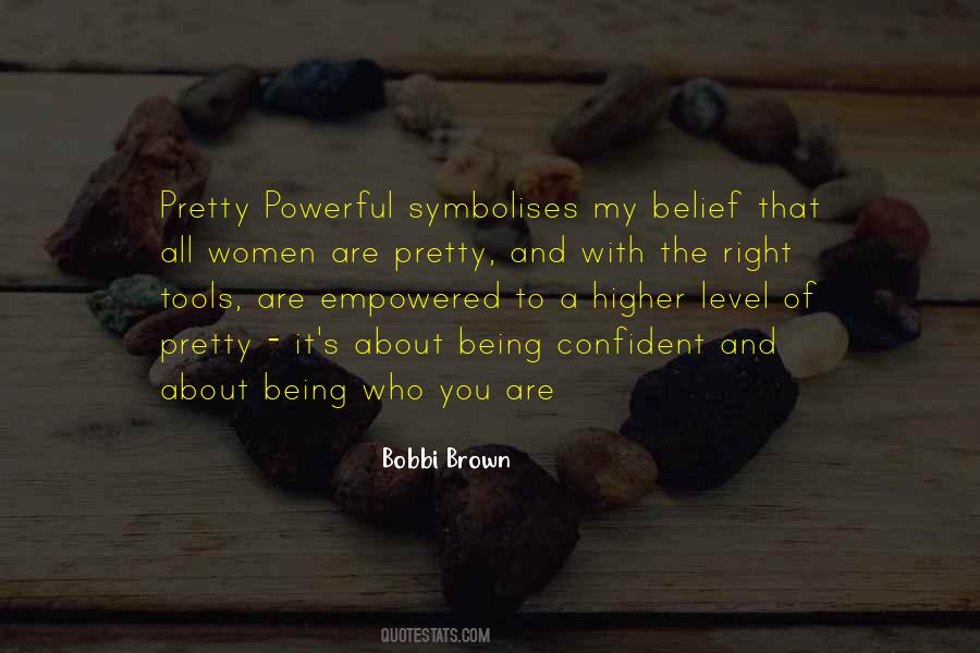 Quotes About Being All Powerful #739227