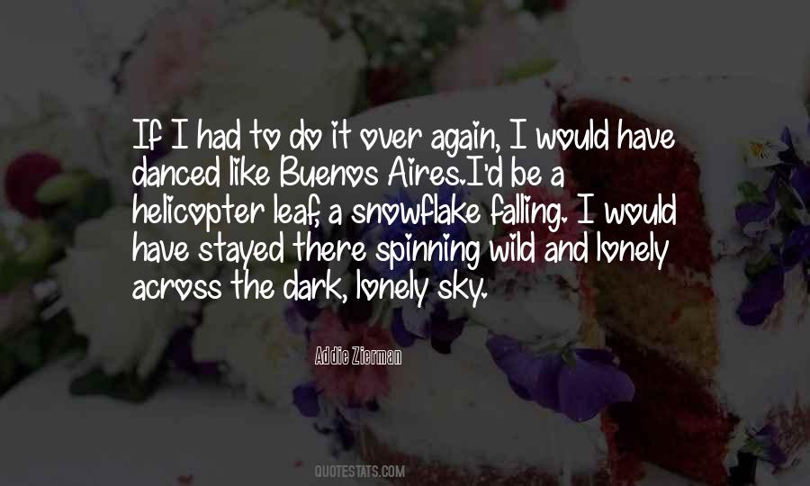 Quotes About Being Alone But Not Lonely #31809