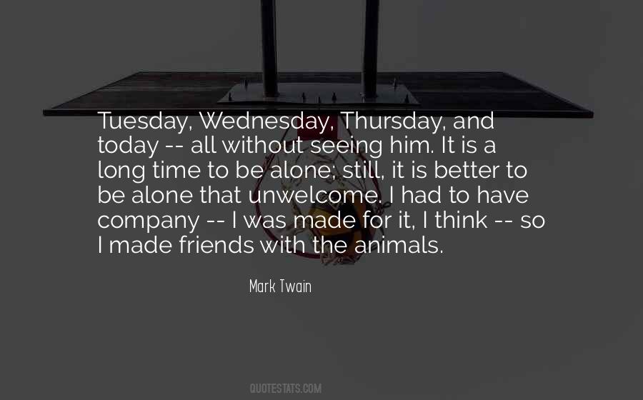 Quotes About Being Alone But Not Lonely #4975