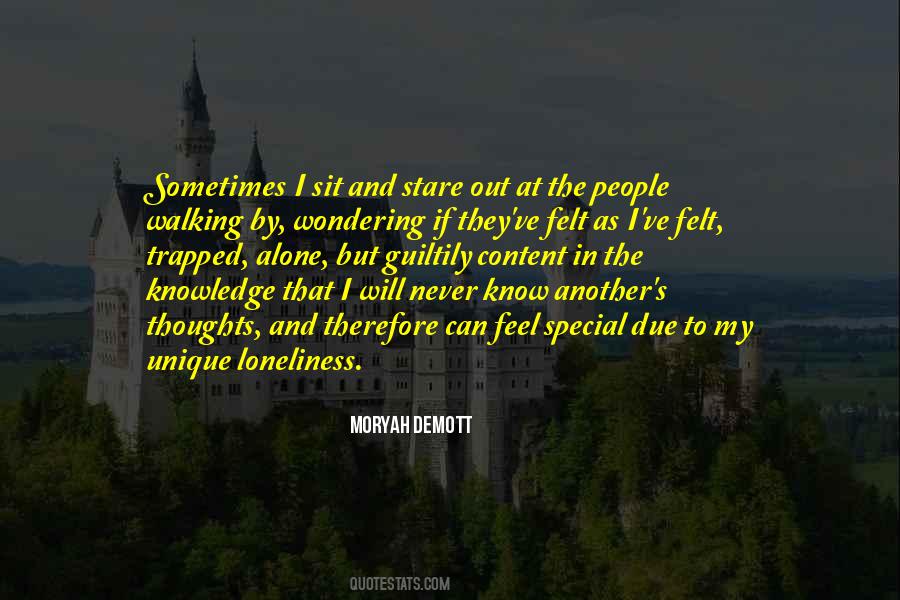 Quotes About Being Alone But Not Lonely #51540