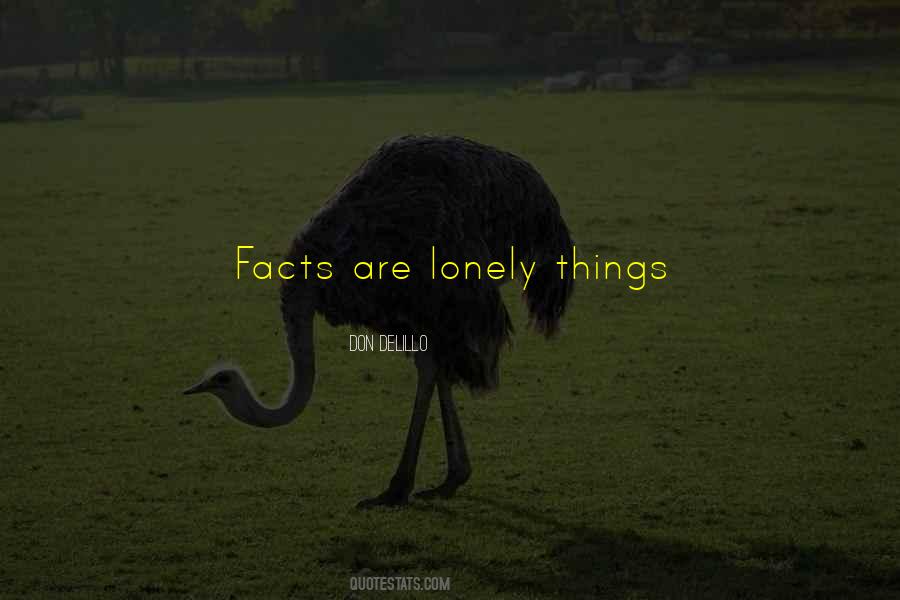 Quotes About Being Alone But Not Lonely #55992