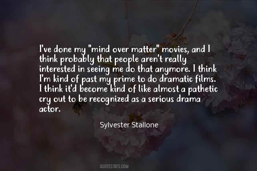 Sylvester Quotes #355215