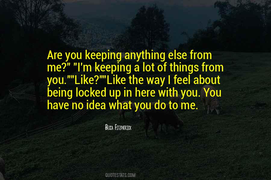 Quotes About Being Locked Out #392171