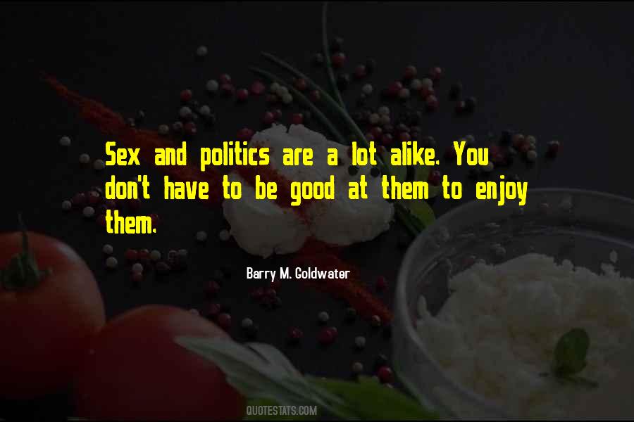 Quotes About Barry Goldwater #1012414