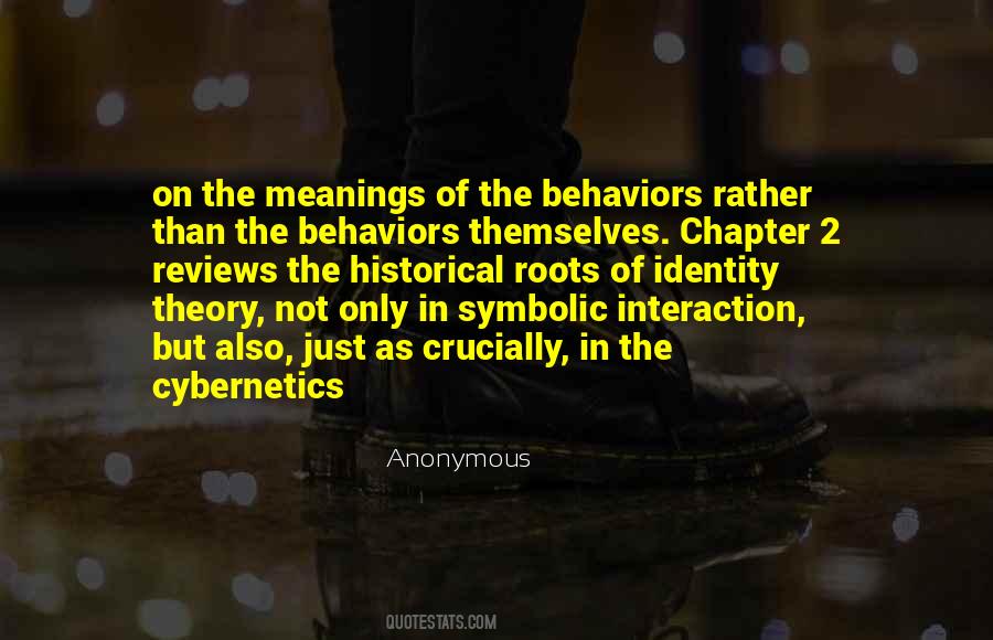 Symbolic Interaction Theory Quotes #173392