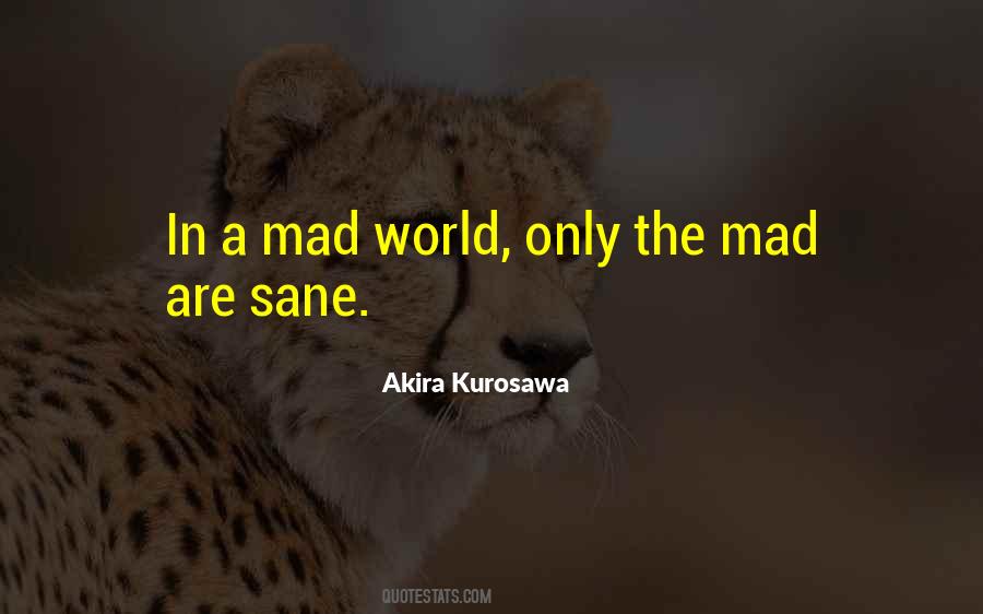 Quotes About Akira Kurosawa #1699496