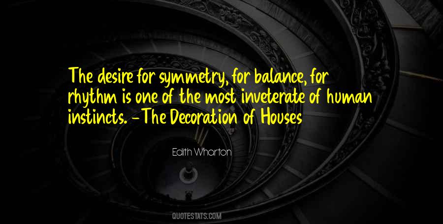 Symmetry And Balance Quotes #146680