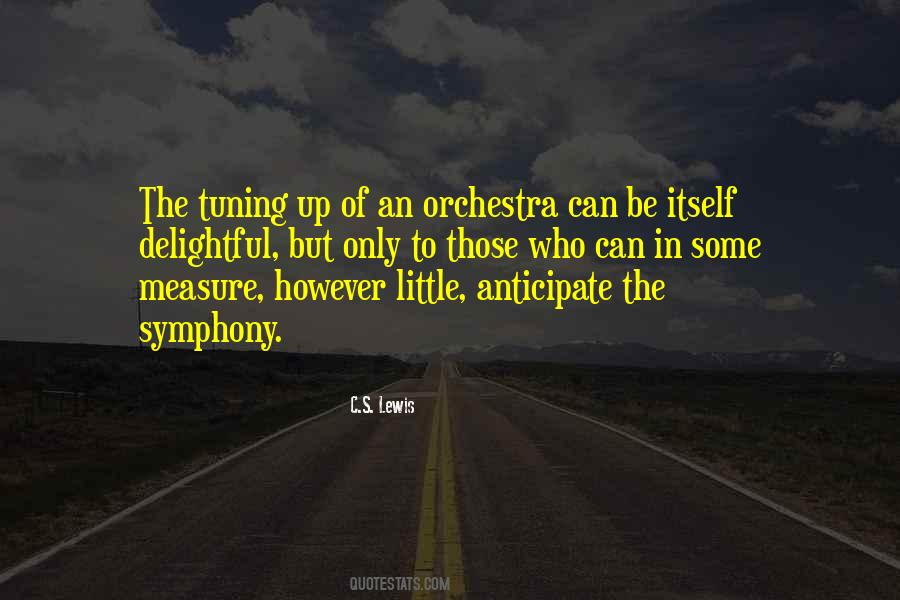 Symphony Orchestra Quotes #818263