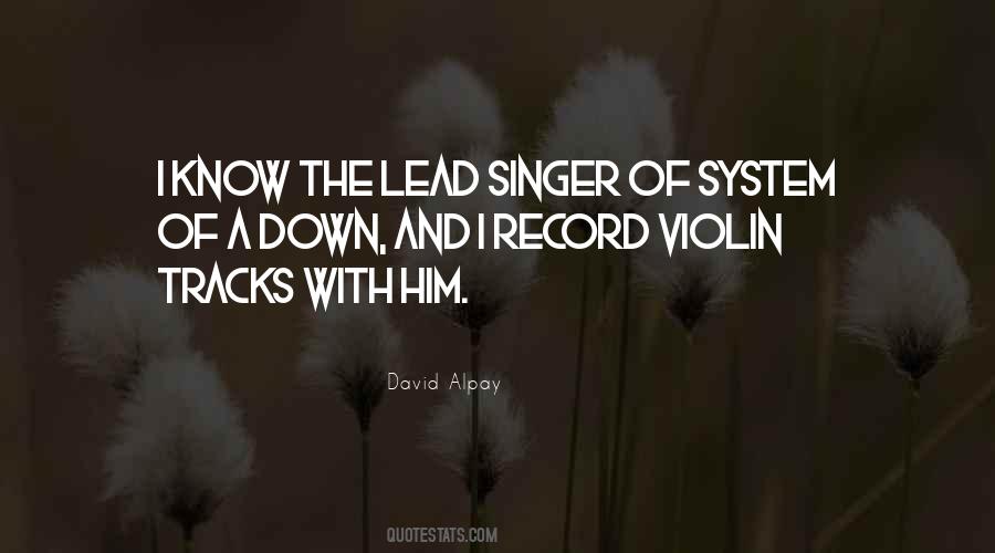 System Of Down Quotes #575075