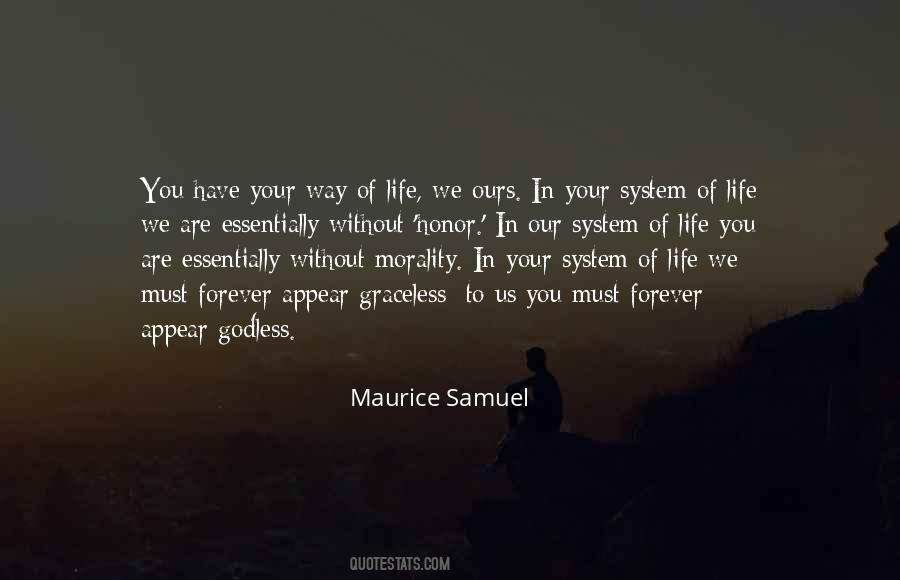 System Of Life Quotes #1363872