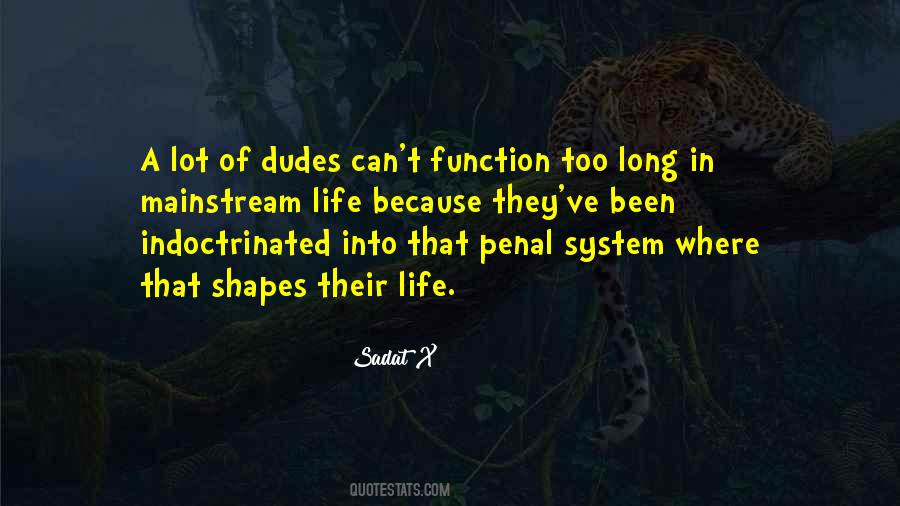 System Of Life Quotes #542715
