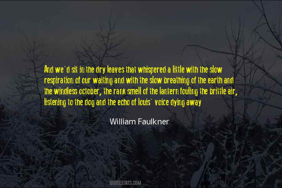 T Dog Waiting Quotes #1714708