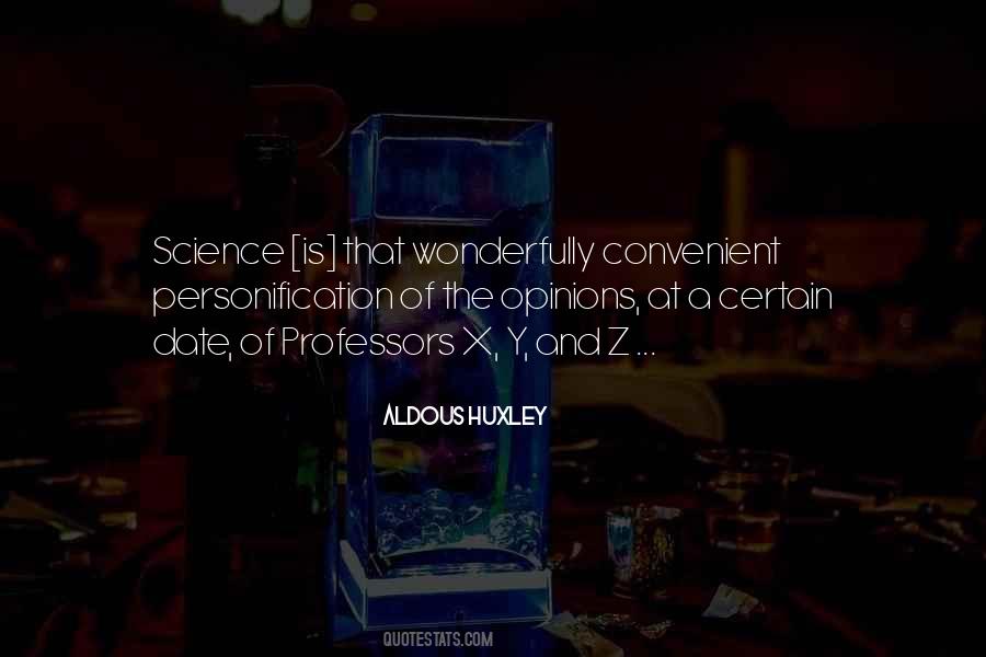 T H Huxley Quotes #36990