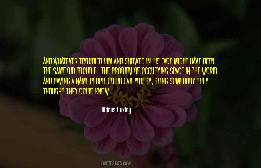 T H Huxley Quotes #69905