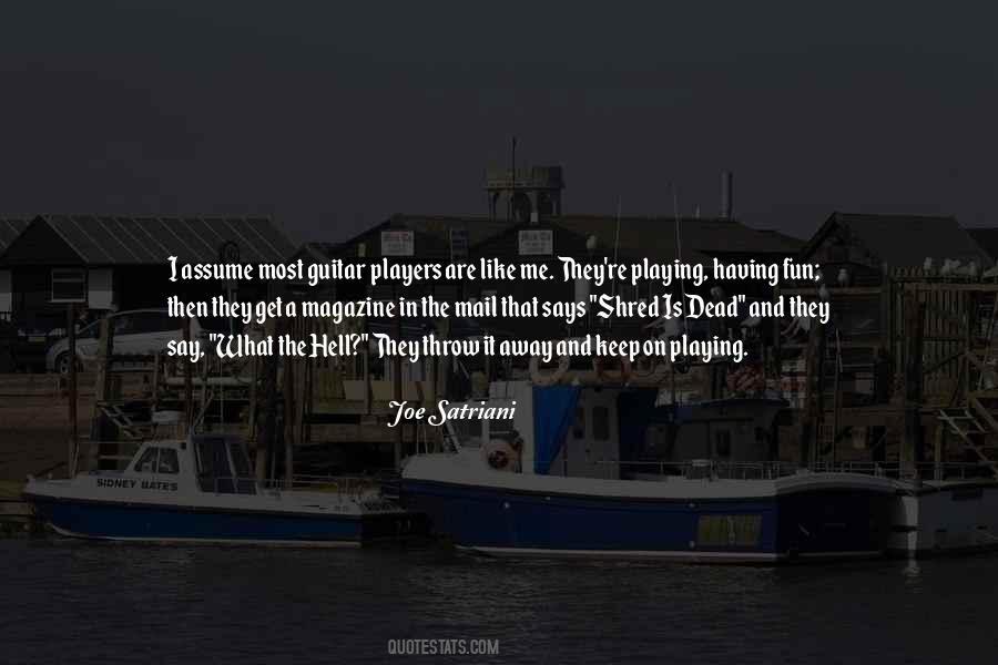 Quotes About Joe Satriani #682209