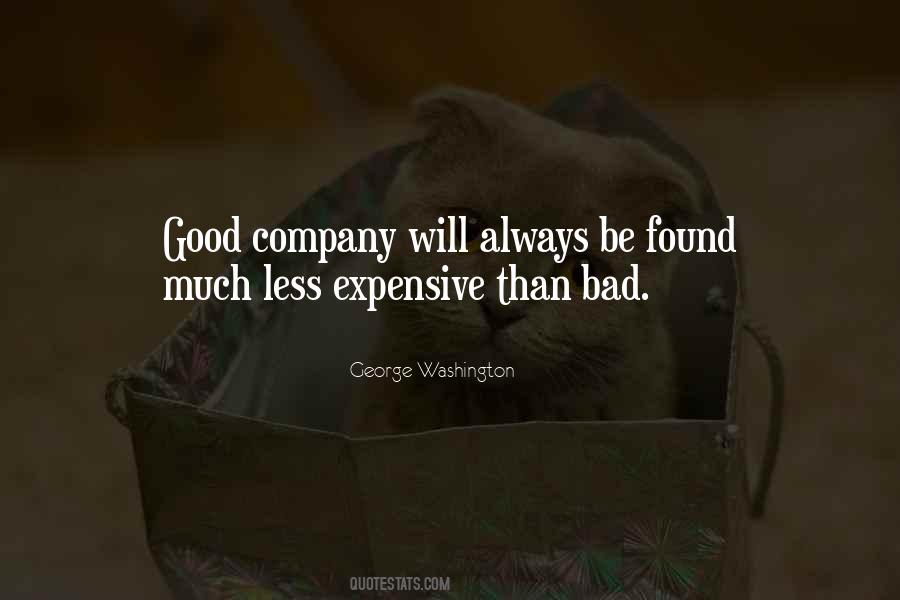 Quotes About Bad Company #1007058