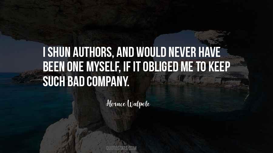 Quotes About Bad Company #1128304