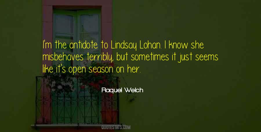 Quotes About Lindsay Lohan #1071550