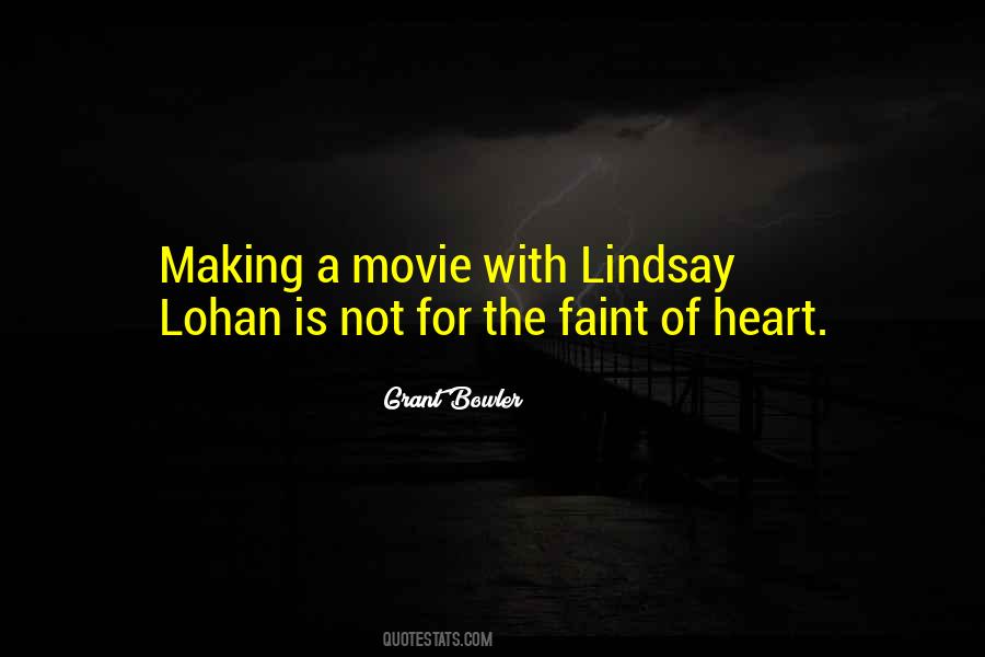 Quotes About Lindsay Lohan #1845672