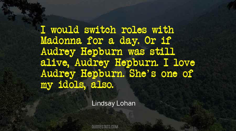 Quotes About Lindsay Lohan #563612