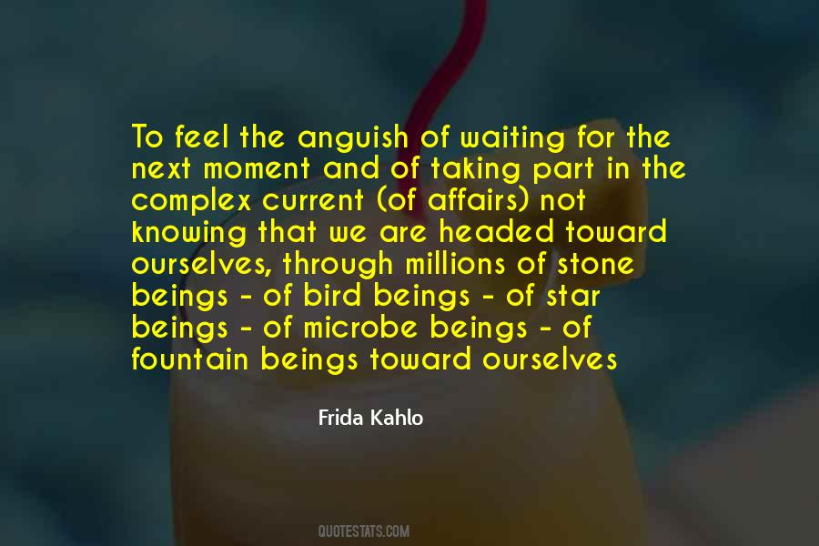 Quotes About Frida Kahlo #1054377