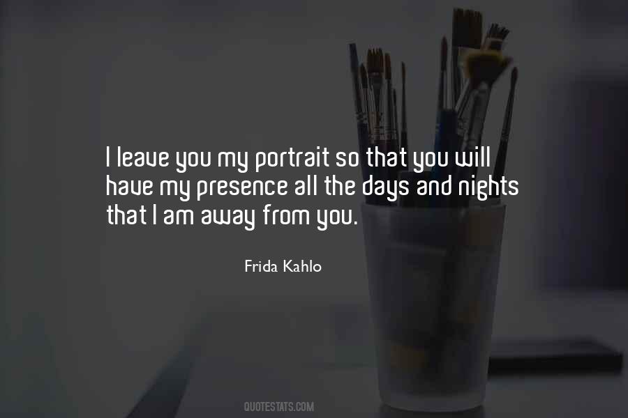 Quotes About Frida Kahlo #1336728