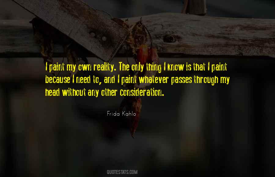 Quotes About Frida Kahlo #1808919