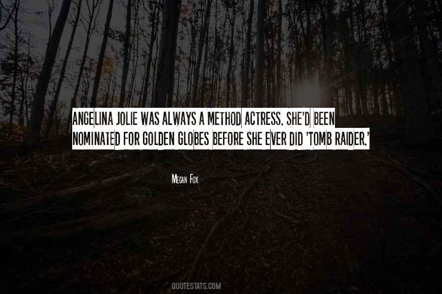 Quotes About Angelina Jolie #1235273