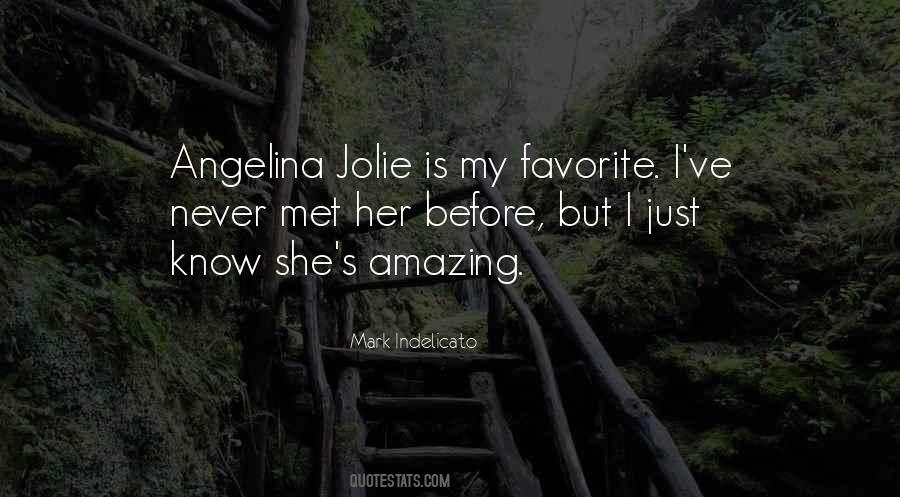 Quotes About Angelina Jolie #1681669