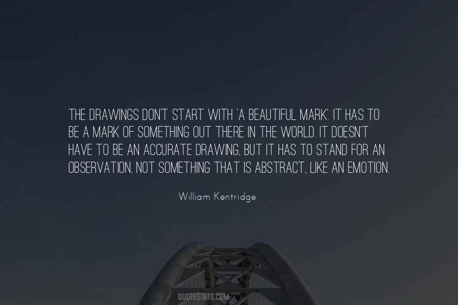 Quotes About William Kentridge #1743530