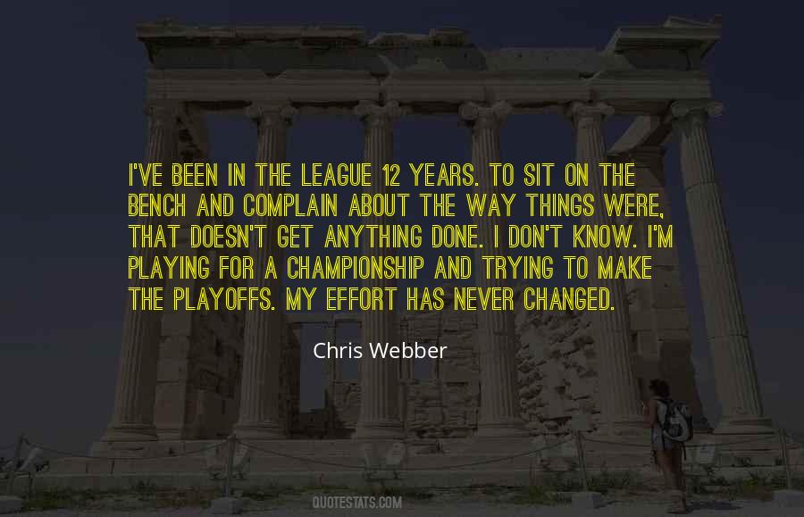 Quotes About Chris Webber #1854895