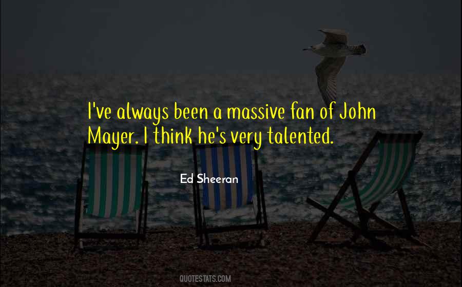 Quotes About John Mayer #1527248