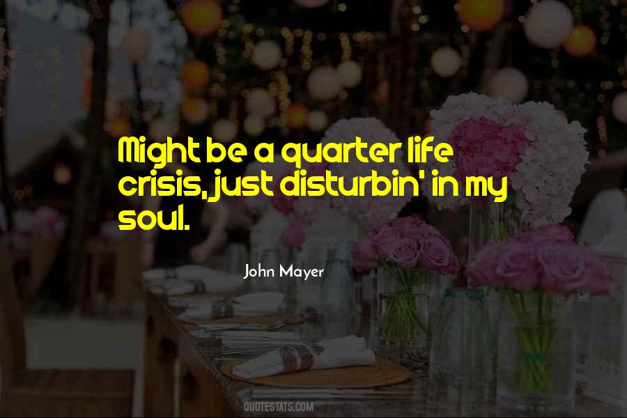Quotes About John Mayer #559396