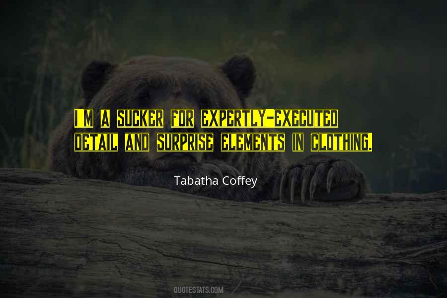 Tabatha Quotes #1516421