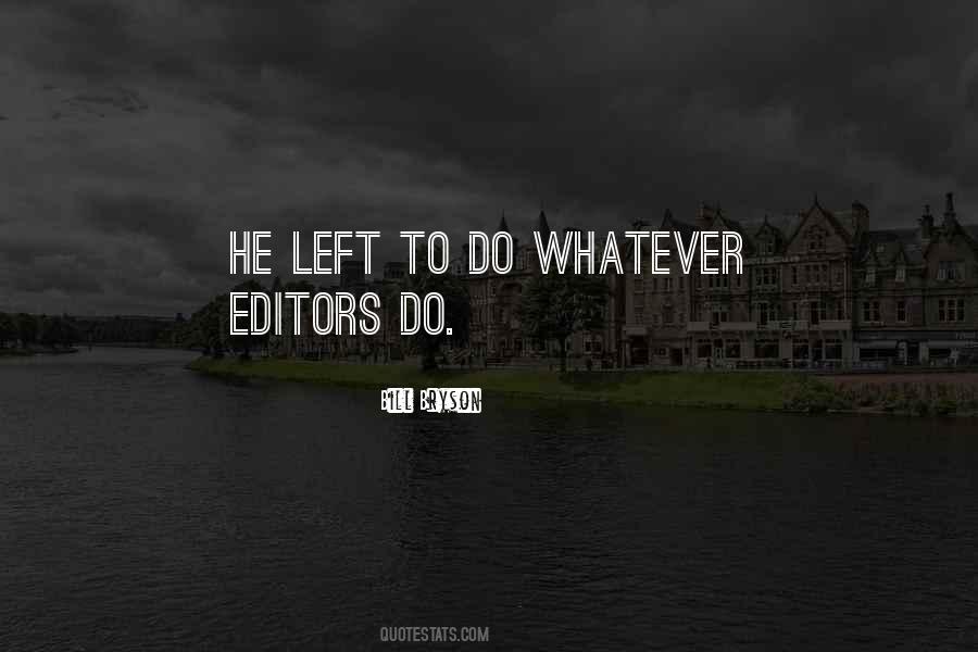 Quotes About Editors #1134108