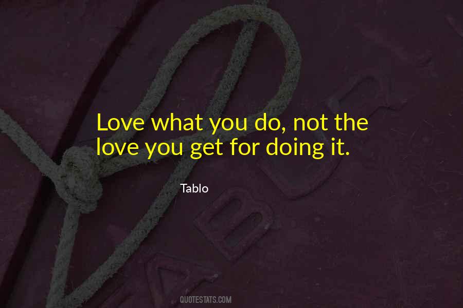 Tablo's Quotes #653724