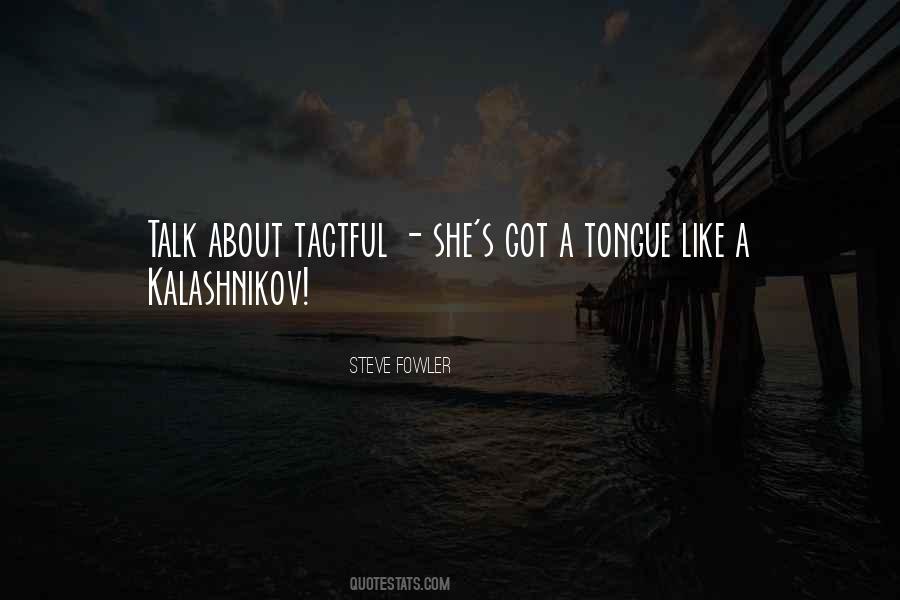 Tactful Quotes #1146081