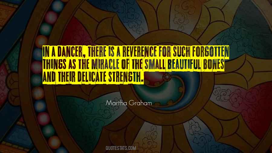 Quotes About Martha Graham #131756