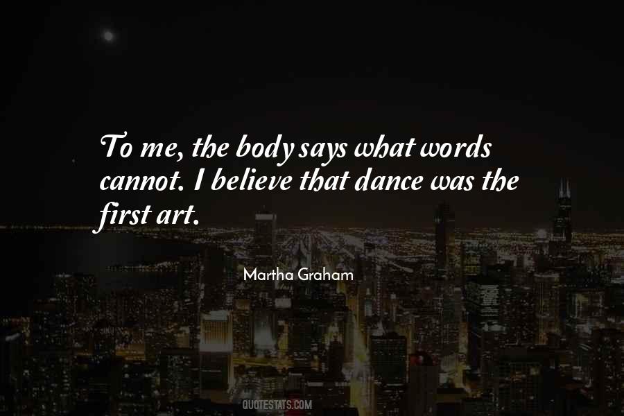 Quotes About Martha Graham #1334113