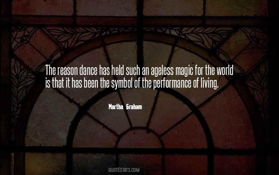 Quotes About Martha Graham #1379329