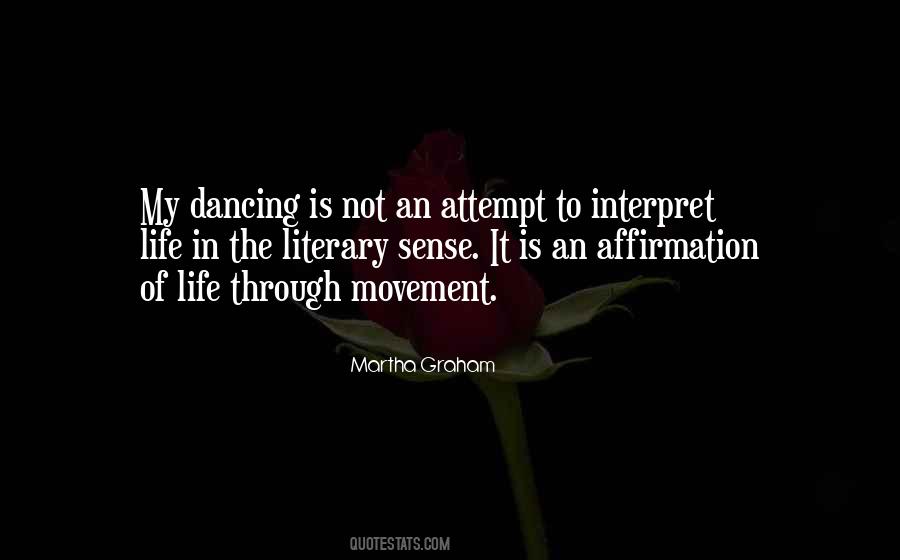 Quotes About Martha Graham #409075