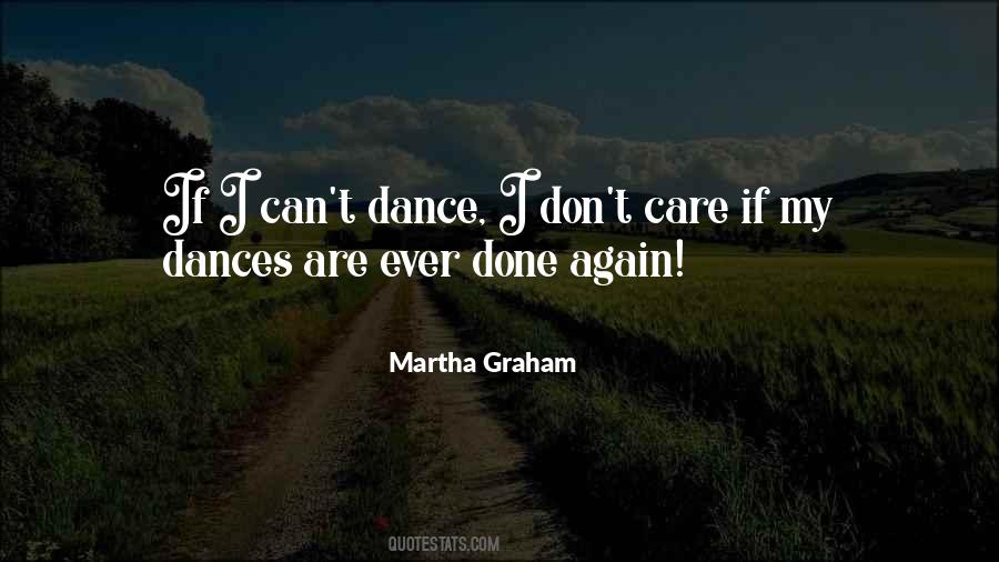 Quotes About Martha Graham #674033