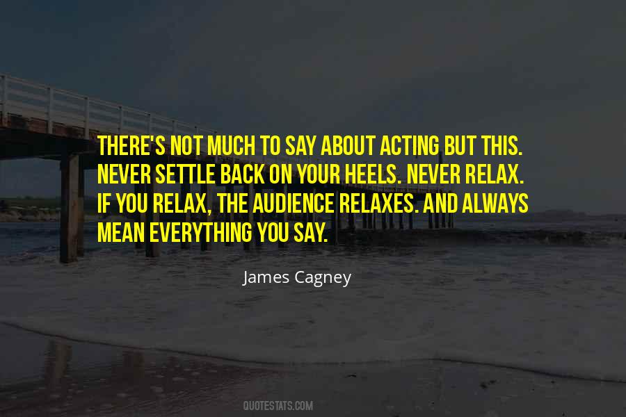 Quotes About James Cagney #1513487