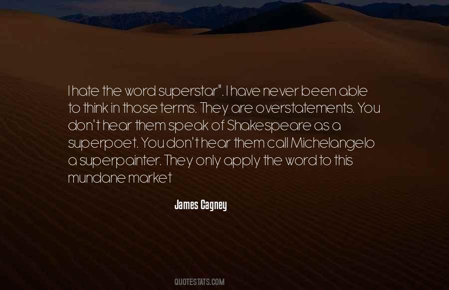 Quotes About James Cagney #246806