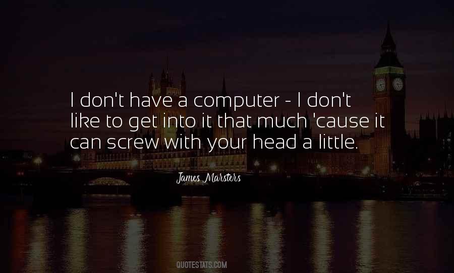 Quotes About Computer #1744814