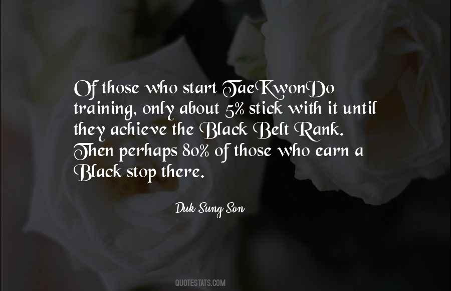Taekwondo Training Quotes #883927
